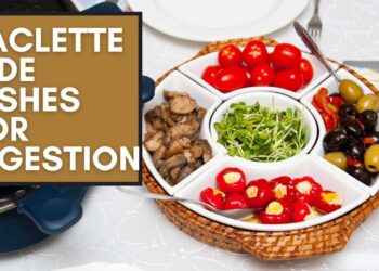 23 Best Raclette side dishes for digestion
